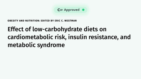 Effect of low-carbohydrate diets on cardiometabolic risk, insulin resistance, and metabolic syndrome